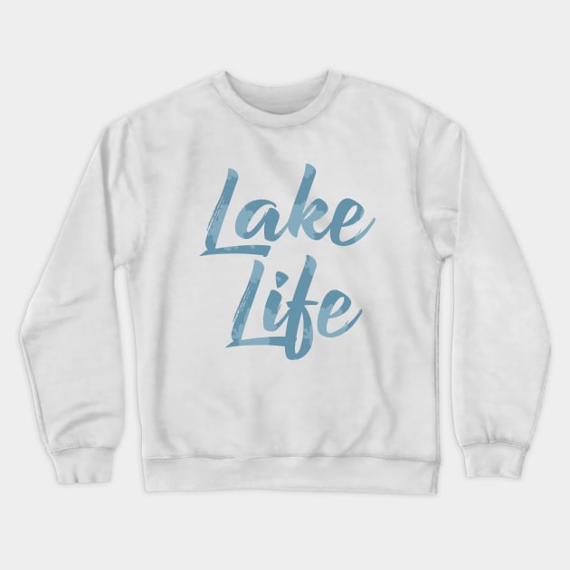 Lake Life Crewneck Sweatshirt by Dale Preston Design